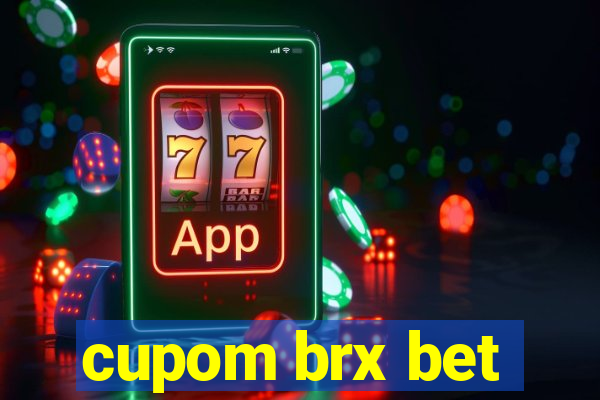 cupom brx bet